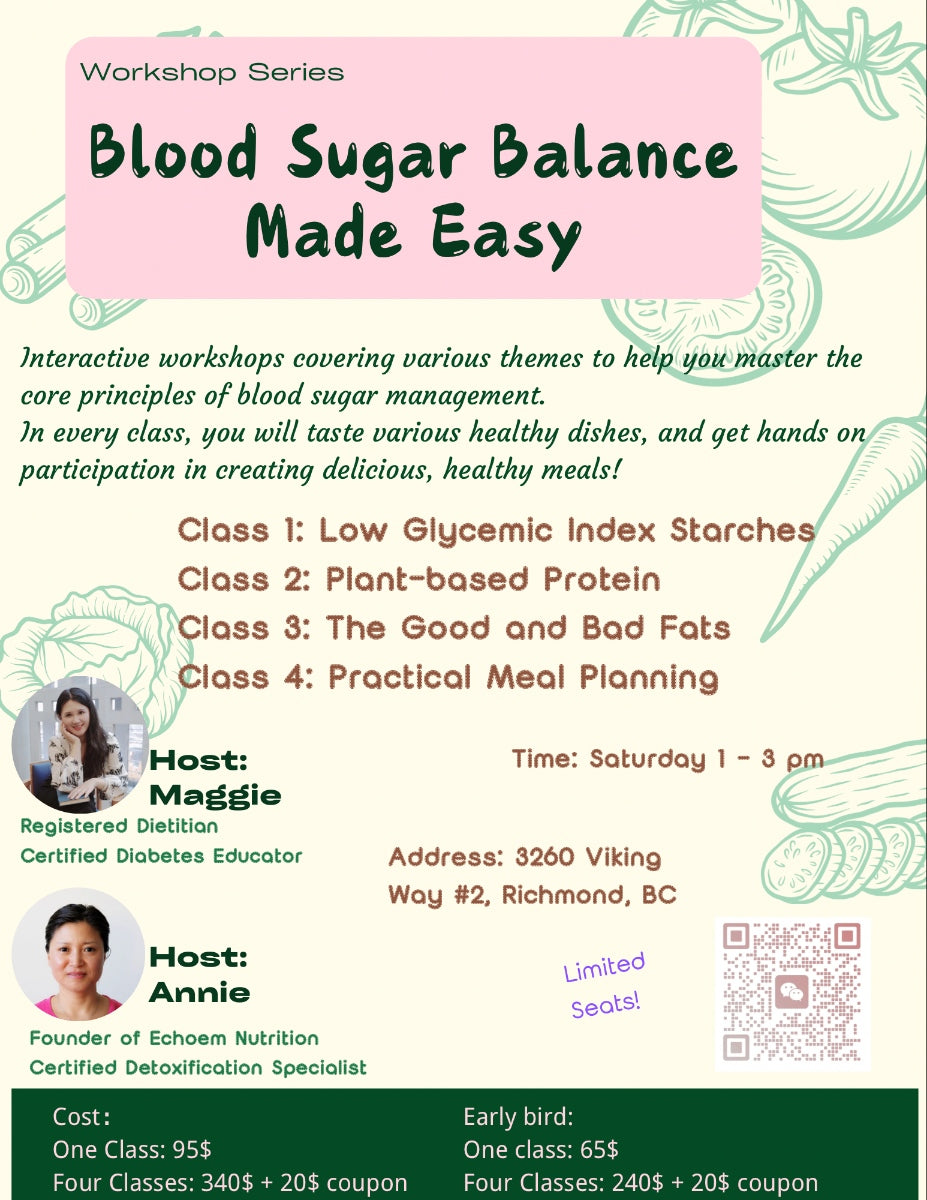 Workshop Series - Blood Sugar Balance 原食物控糖工作坊